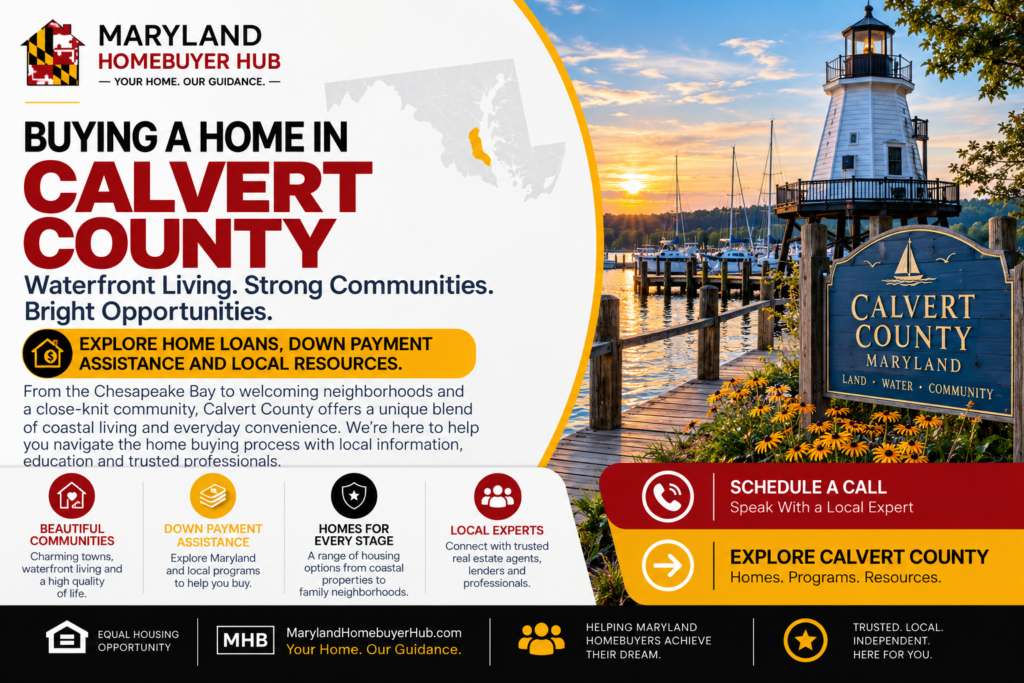 Maryland homebuyers exploring home loans, down payment assistance and local resources in Calvert County